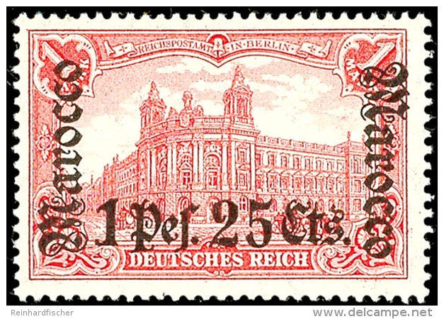 1 Peseta 25 C. Auf 1 Mk Mit Wasserzeichen, Postfrisches Prachtst&uuml;ck Mit Min. Gummibug, Mi. 220.-, Katalog: 43... - Marruecos (oficinas)