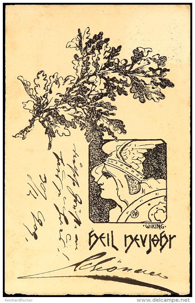 1909, Wiking-Karte "Heil Neujahr" (Verlag Altdeutsche Presse, Wien) Mit Original-Unterschrift Von Georg Von... - Otros & Sin Clasificación