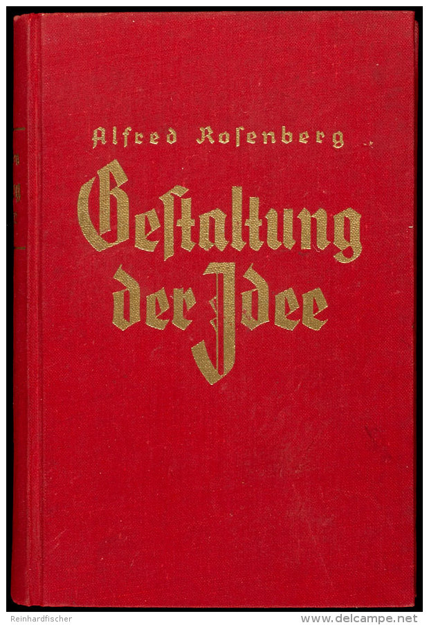 ROSENBERG, A. / Trotha, Thilo, Von (Hrsg.). "Gestaltung Der Idee", Blut Und Ehre Band II; Reden Und Aufs&auml;tze... - Otros & Sin Clasificación