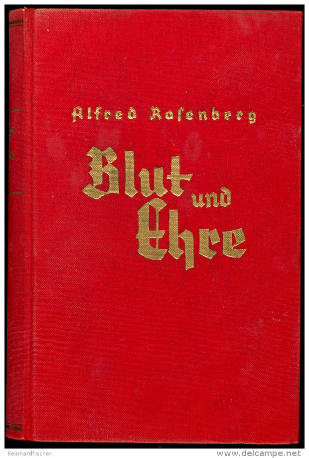 ROSENBERG, A. / Trotha, Thilo, Von (Hrsg.) "Blut Und Ehre" Ein Kampf F&uuml;r Deutsche Wiedergeburt. Reden Und... - Otros & Sin Clasificación