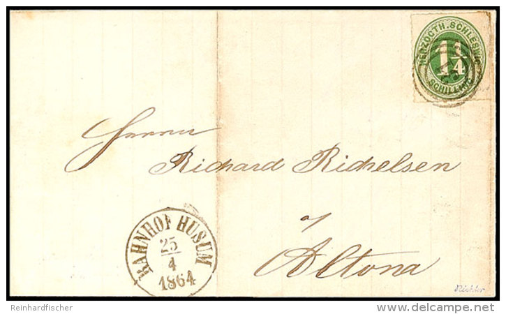 "31" - Husum, Klar Auf Komplettem Faltbrief Mit 1 1/4 S. Olivgr&uuml;n Und K1 BAHNHOF HUSUM 25.4.1864 (recht... - Schleswig-Holstein