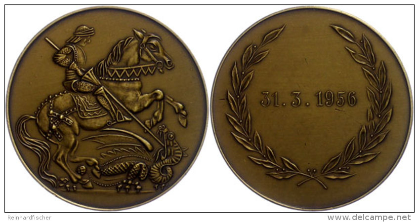 St.-Georgs-Medaille (40mm, Messing), 1956, Rs. Nur Datum 31.3.1956 Mit Lorbeerkranz, Letzttag Der Organisation... - Otros & Sin Clasificación