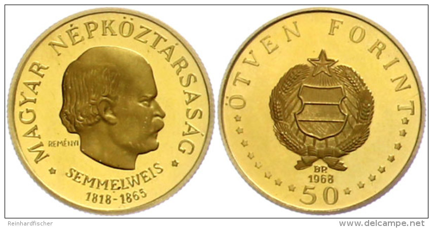 50 Forint, Gold, 1968, Ignaz Semmelweis, Fb. 626, Mit Zertifikat Im Gr&uuml;nen Folder, Kl. Kratzer, PP.  PP50... - Hungría