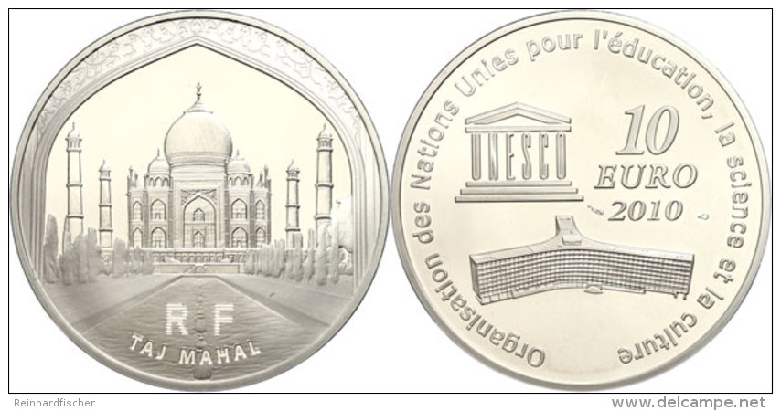 10 Euro, 2010, 60 Jahre UNESCO - Taj Mahal In Agra, KM 1700, Sch&ouml;n 1108, Im Etui Mit OVP Und Zertifikat,... - Suecia