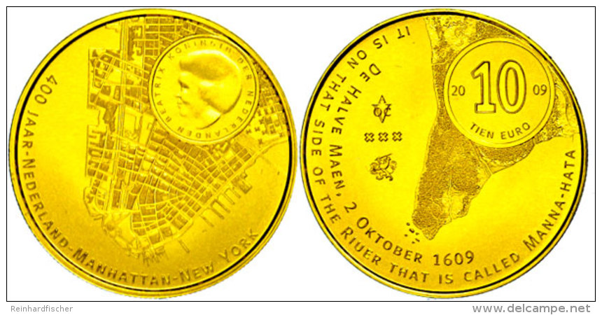 10 Euro, Gold, 2009, Ankunft Von Henry Hudson In Manhattan, KM 283, Sch&ouml;n 168, Im Holzetui Mit OVP Und... - Otros & Sin Clasificación