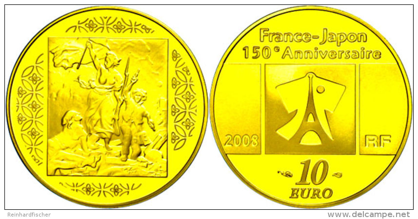 10 Euro, Gold, 2008, Handelsvertrag Mit Japan - La Liberte Guidant Le Peuple (1830), Im Etui Mit OVP Und... - Otros & Sin Clasificación