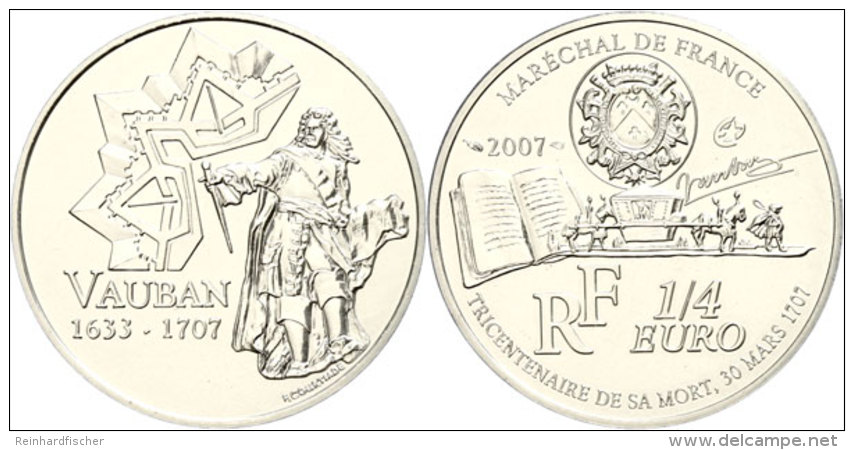 1/4 Euro, 2007, Sebastien Le Prestre De Vauban, KM 1461, Sch&ouml;n 910, Im Etui Mit OVP Und Zertifikat, Auflage... - Otros & Sin Clasificación