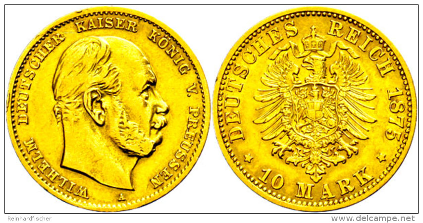 10 Mark, 1875, Wilhelm I., Randfehler, Ss., Katalog: J. 245 Ss10 Mark, 1875, Wilhelm I., Margin Fault, Very... - Otros & Sin Clasificación