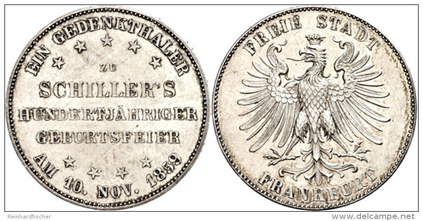 Taler, 1859, Schillers Hundertj&auml;hrige Geburtstagsfeier, AKS 43, J. 50, Kl. Rf., Vz+.  Thaler, 1859,... - Otros & Sin Clasificación