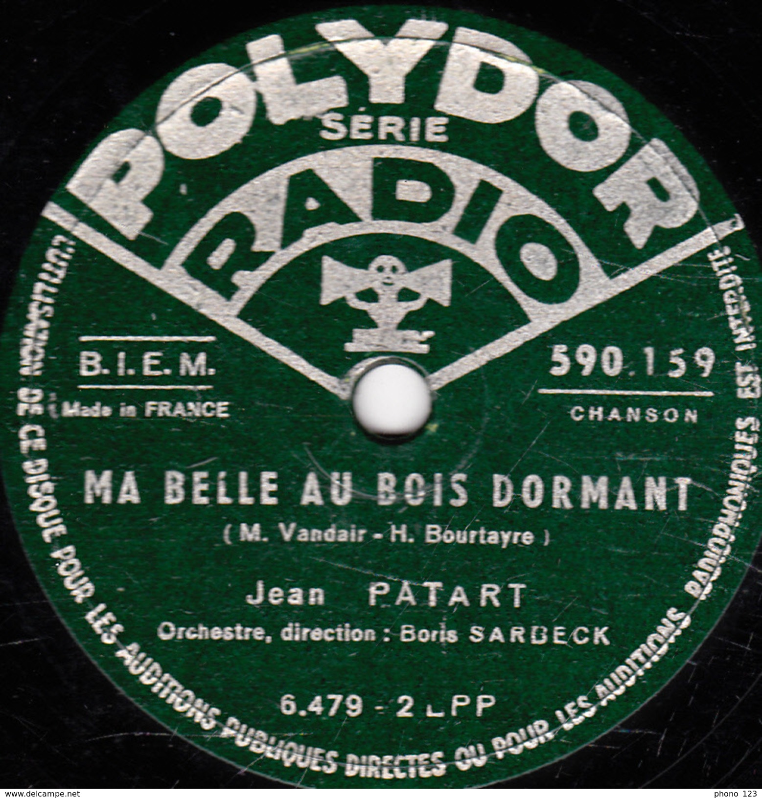 78 T. - 25 Cm - état  B - Jean PATART - EL CABRERO - MA BELLE AU BOIS DORMANT - 78 T - Disques Pour Gramophone