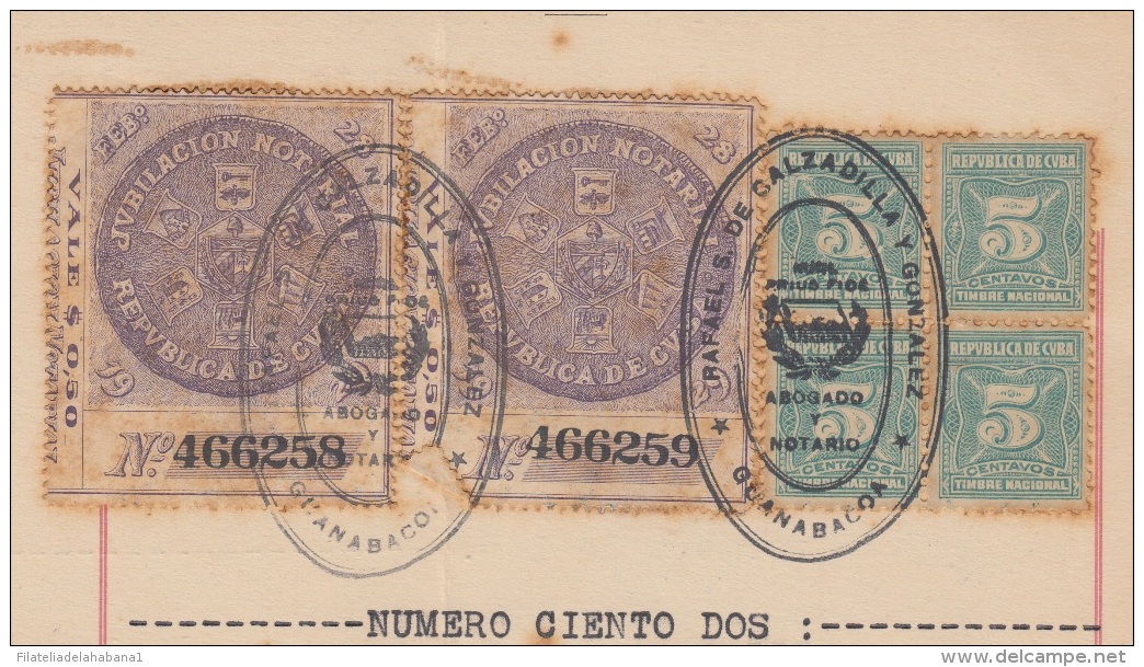 REP-213 CUBA REPUBLICA REVENUE (LG-1117) 5c (4) TIMBRE NACIONAL 1932 + JUBILACION NOTARIAL 1928 COMPLETE DOC DATED 1932. - Portomarken