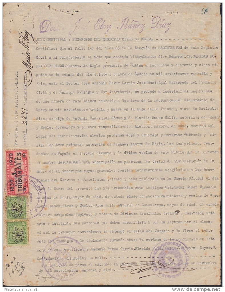 REP-231 CUBA REPUBLICA REVENUE (LG-1135) 10c  TIMBRE NACIONAL 1947 + CASA DE TRIBUNALES COMPLETE DOC DATED 1947. - Portomarken