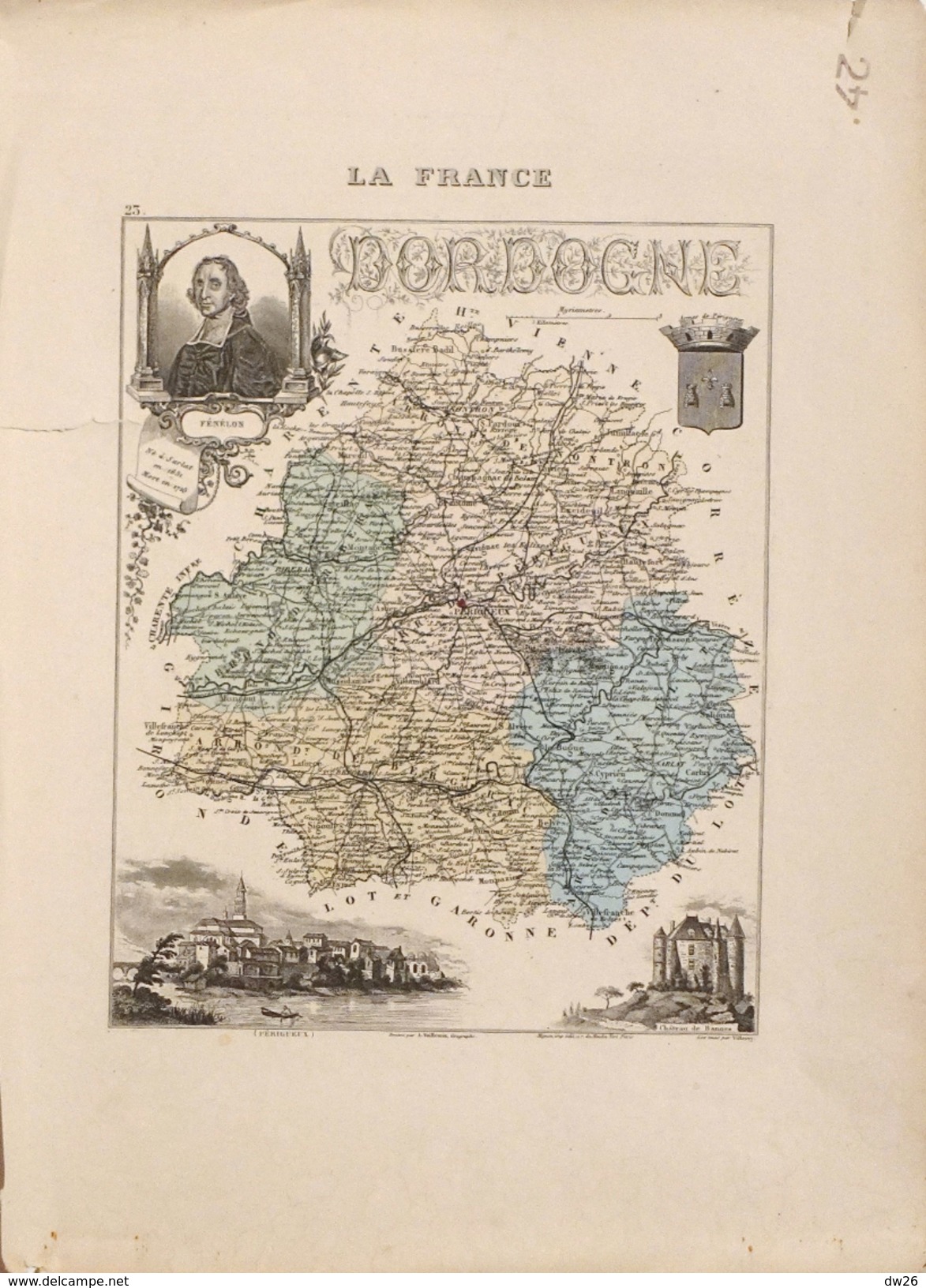 Gravure Carte Géographique: La France, Le Département De La Dordogne, Armes De Périgueux, Fénelon En Médaillon - Geographical Maps