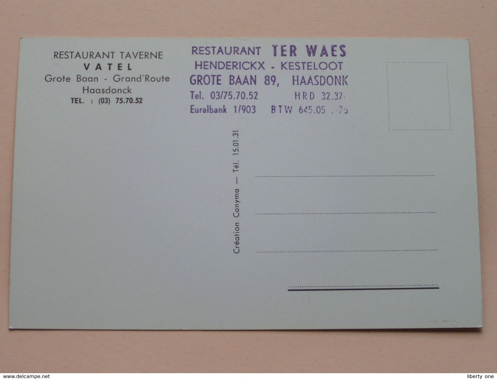 Restaurant Taverne " VATEL " HAASDONCK ( Restaurant TER WAES - Henderickx-Kesteloot ) Haasdonk ( Zie Foto Details ) !! - Beveren-Waas