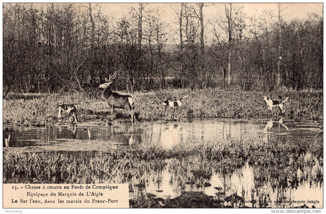 V5876 Cpa 60 Chasse à Courre En Forêt De Compiègne, Equipage Du Marquis De L'Aigle - Compiegne