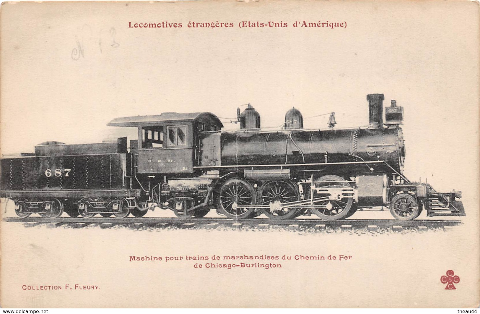 -  Les Locomotives Etrangères - Etats-Unis D'Amérique - Machine Pour Train De Marchandise De Chicago-Burlington - Materiale