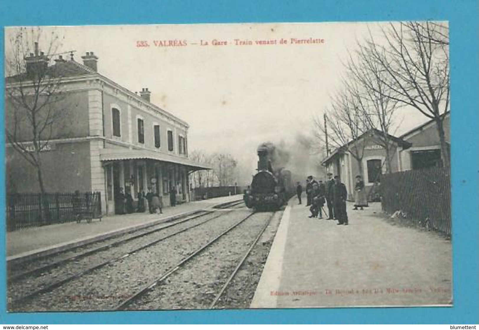 CPA 535 - Chemin De Fer Arrivée Du Train Venant De Pierrelatte VALREAS 84 - Valreas