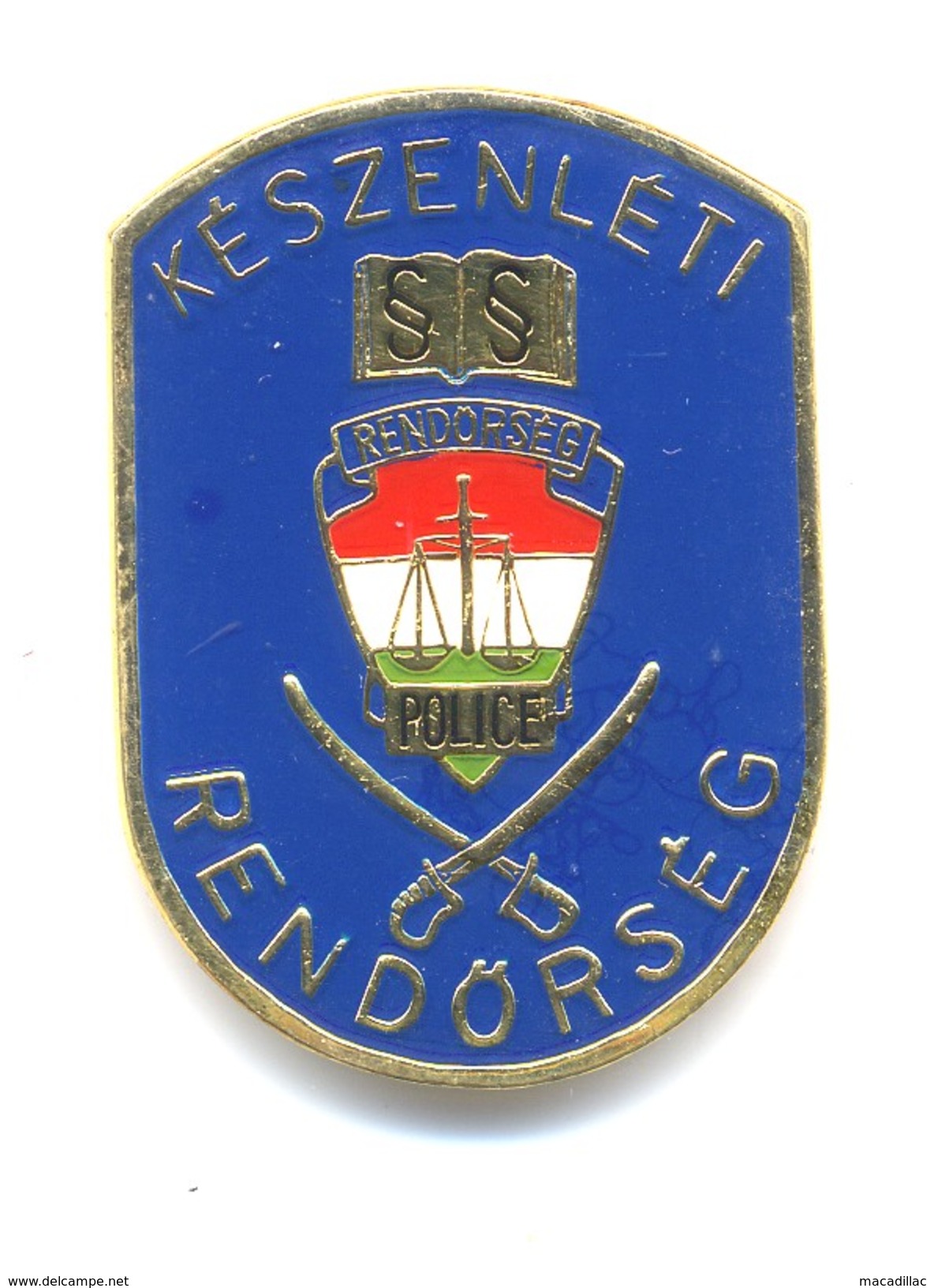 Insigne De Béret De La Police Hongroise - Police & Gendarmerie