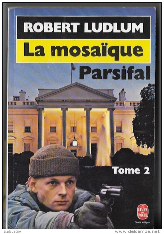 La Mosaïque Parsifal ,tome 2 - Le Livre De Poche