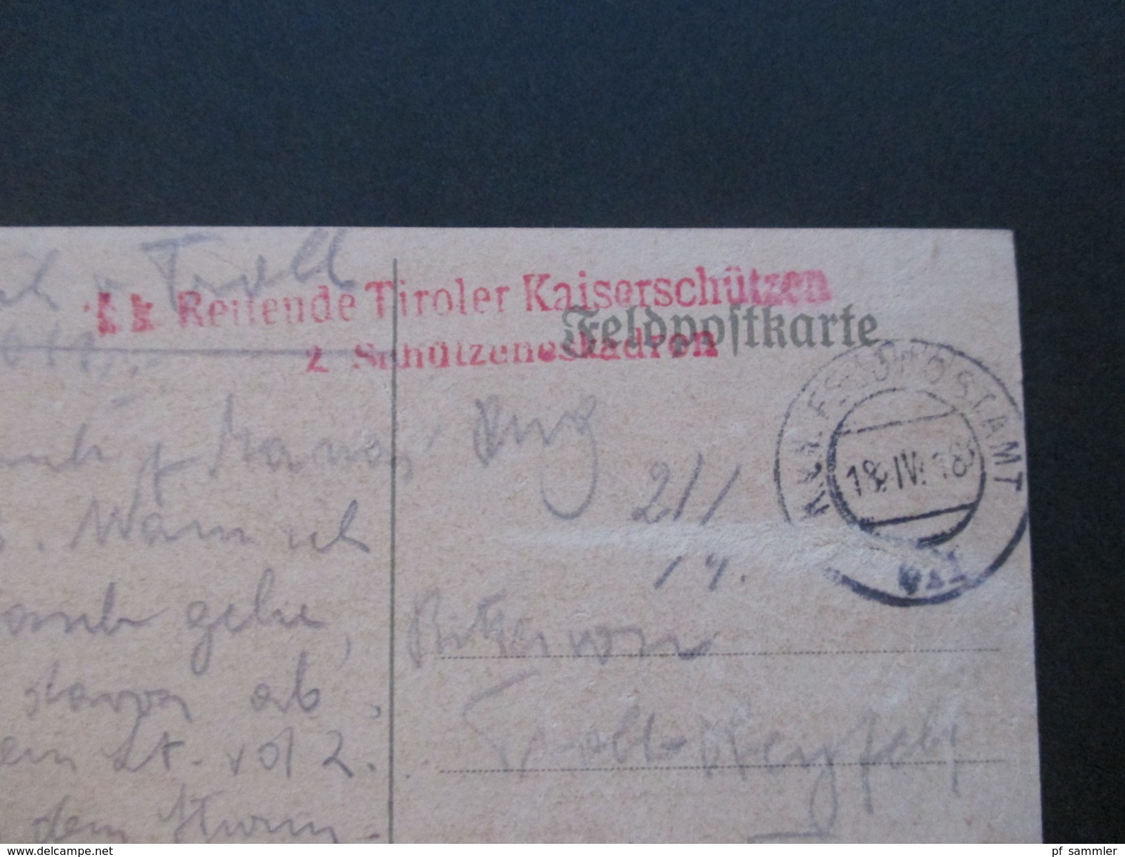 Österreich 1918 Postkarte K. F. Gsur. K.K. Reitenden Tiroler Kaiserschützen 2. Schützeneskadron - Briefe U. Dokumente