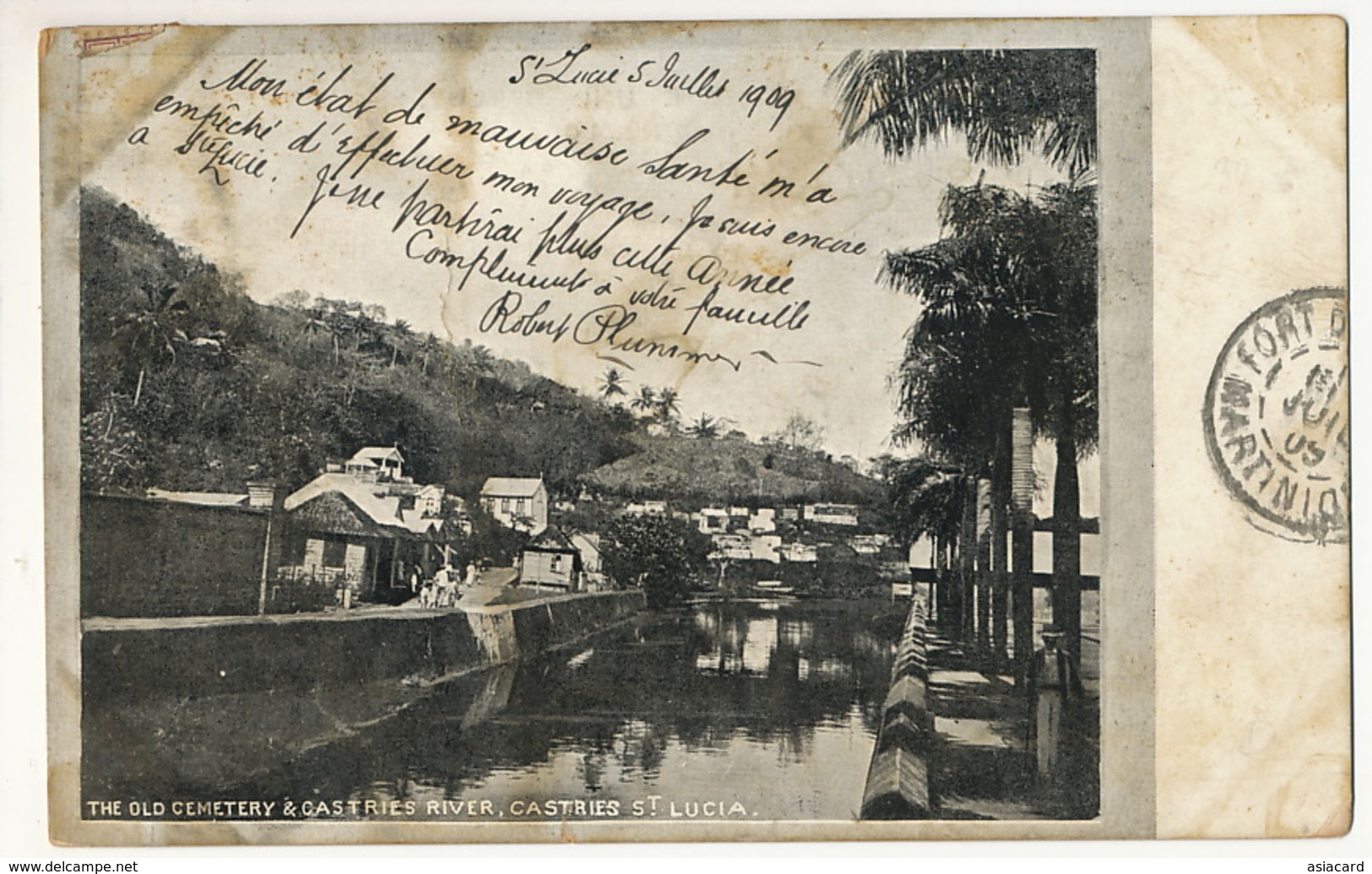 The Old Cemetery And Castries River St Lucia Used 1909 To Joseph St Cyr Avocat Fort De France Martinique - Saint Lucia