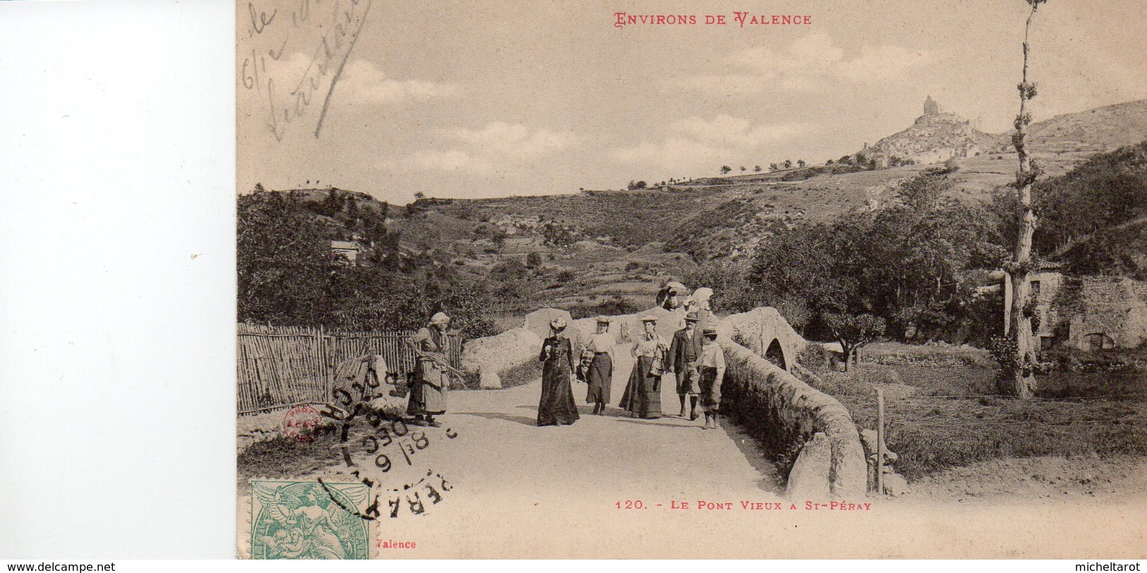 Ardèche : Saint-Péray : Le Pont Vieux - Saint Péray