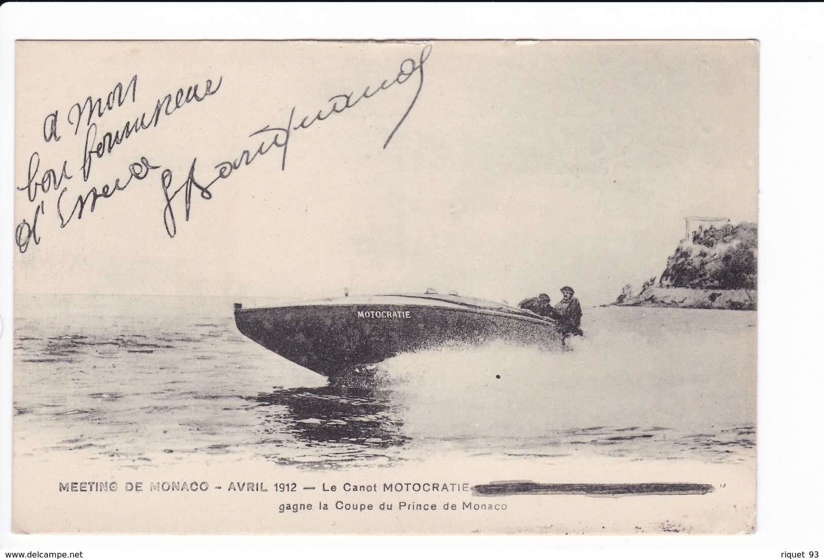 MEETING DE MONACO - AVRIL 1912 - Le Canot MOTOCRATIE ... Gagne La Coupe Du Prince De Monaco (bateau De Course à Moteur) - Autres & Non Classés