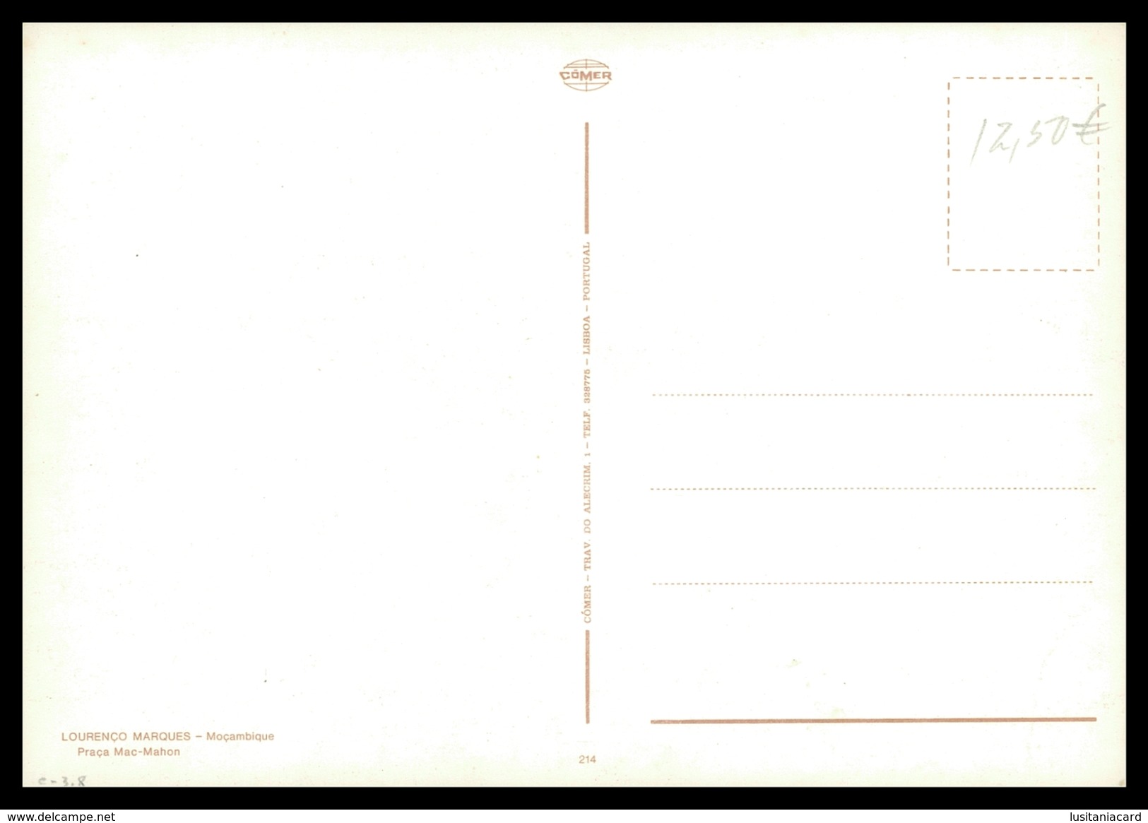 LOURENÇO MARQUES - Praça Macc- Mahon ( Ed.Cômer Nº 214)  Carte Postale - Mozambico