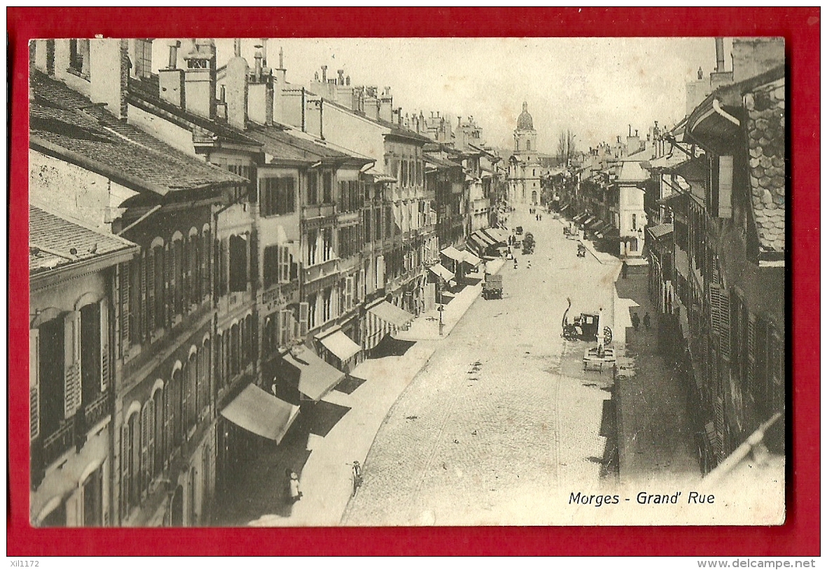 PRE-14  Morges La Grand'Rue En Gros Plan. Cachet 1910 - Morges