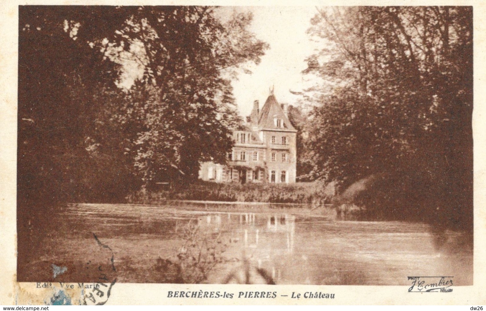 Berchères-les-Pierres (Eure Et Loir) - Le Château - Edition Vve Marie - Photo Combier - Other & Unclassified