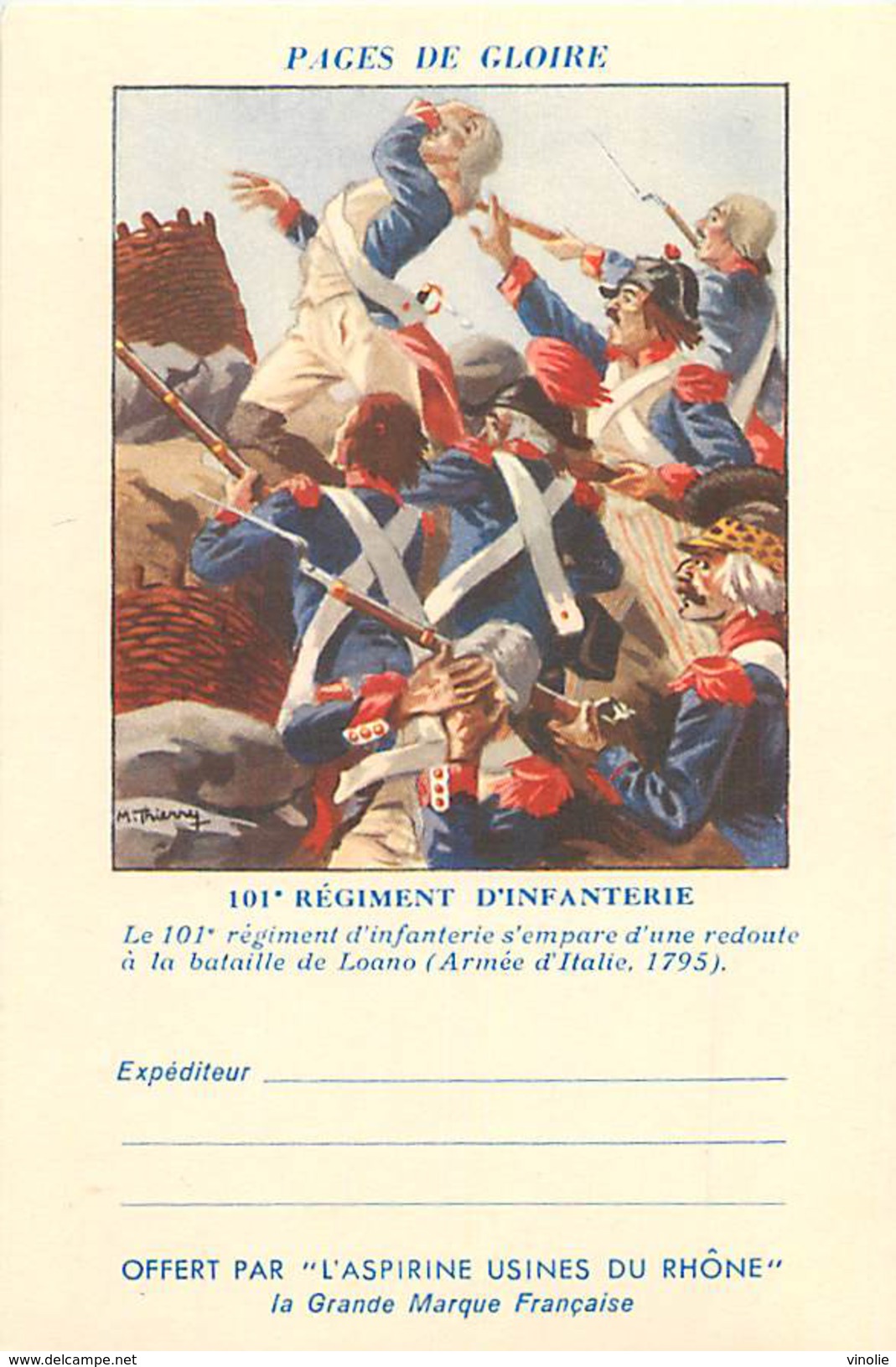 PIE 16-5408 : CARTE FRANCHISE MILITAIRE  PAGES GLOIRE  ASPIRINE RHONE. 101° REGT INFANTERIE LOANO ITALIE - Lettres & Documents