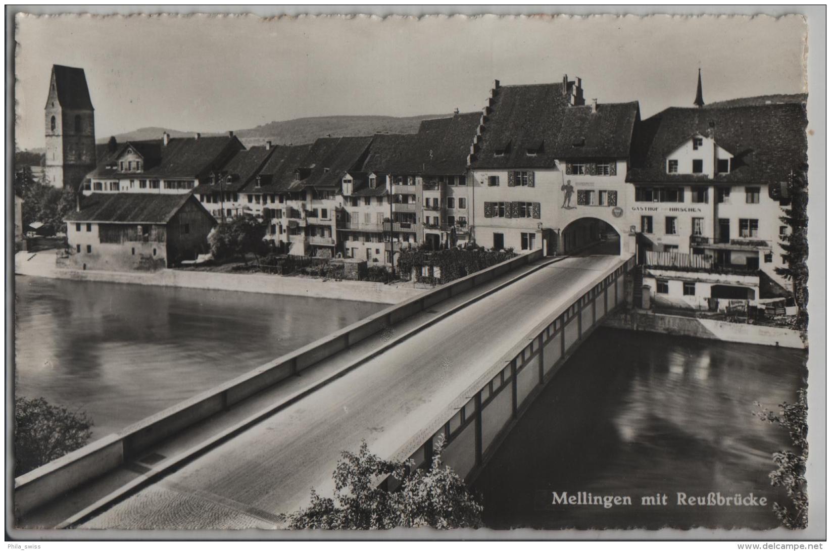 Mellingen Mit Reussbrücke - Gasthaus Zum Hirschen - Photo: J. Gaberell No. 18341 - Mellingen