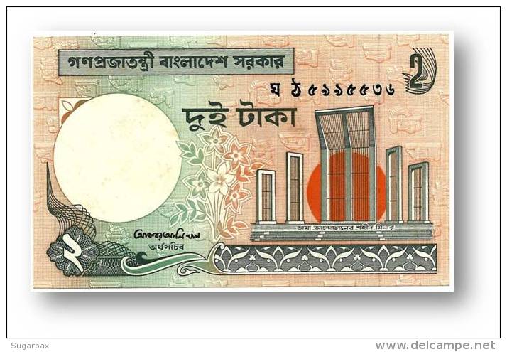 BANGLADESH - 2 Taka - ND ( 1988 - ) - Pick 6 C.c - Unc. - Government Of Bangladesh - 2 Scans - Bangladesh