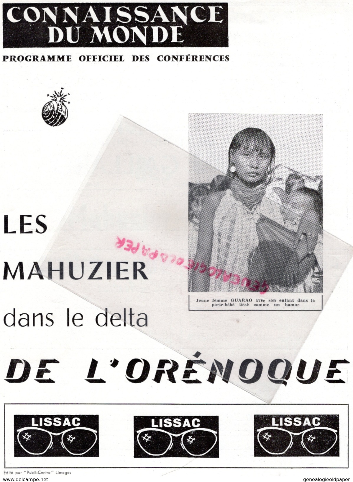 CONNAISSANCE DU MONDE-LES MAHUZIER DANS LE DELTA DE L' ORENOQUE- GUARAOS GUARAO-VENEZUELA-LIMOGES-CINEMA OMNIA - Programmi