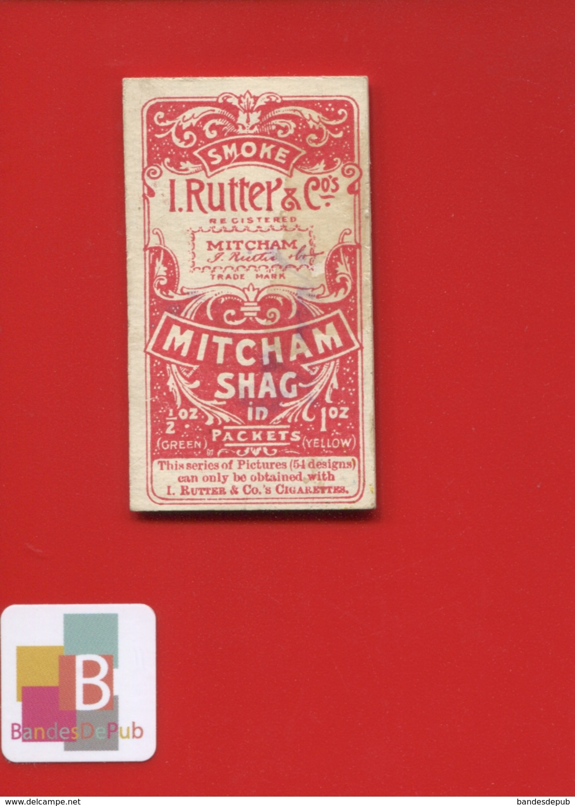 Chromo Cigarette MITCHAM SHAG RUTTER CIGARETTES  A STRIKING ADVERTISEMENT HOMME CANNE MUR COLIS PUBLICITE - Autres & Non Classés