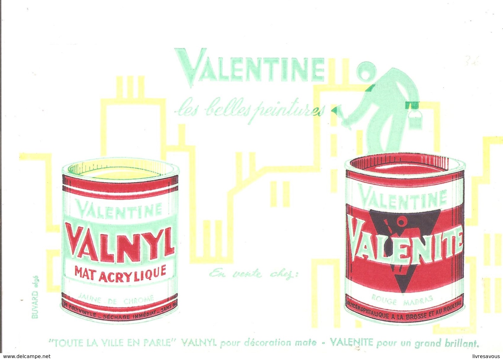 Buvard VALENTINE Les Belles Peintures "TOUTE LA VILLE EN PARLE" VALNYL VALENITE - Paints