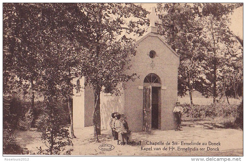 LOVENJOUL / LOVENJOEL : Chapelle De Ste Ermelinde Au Donck - Autres & Non Classés