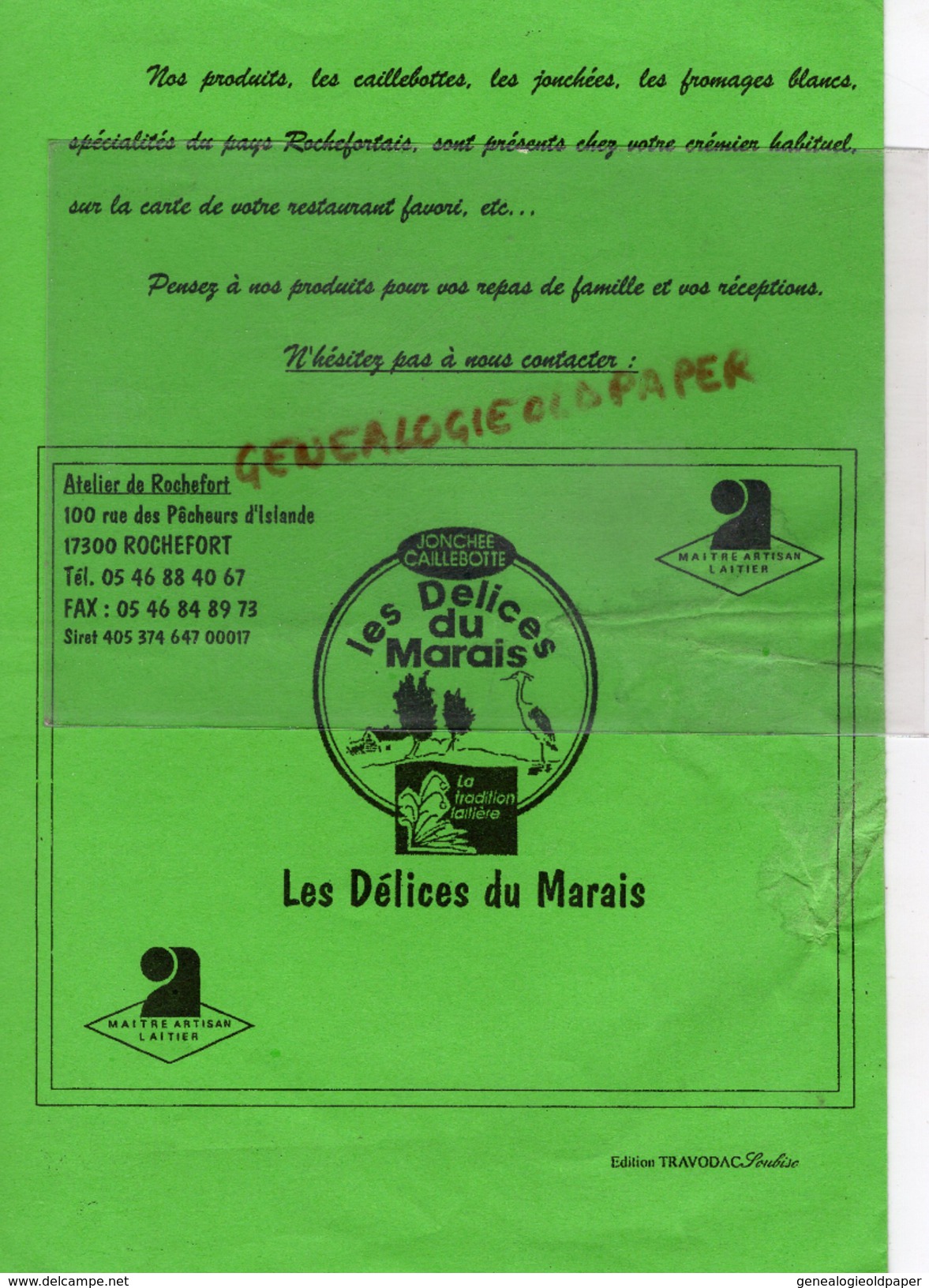 17 - ROCHEFORT - LES DELICES DU MARAIS- 100 RUE PECHEURS ISLANDE- FRANCOISE BIRONNEAU-CAILLEBOTTE-JONCHEE-LAITERIE- - 1950 - ...
