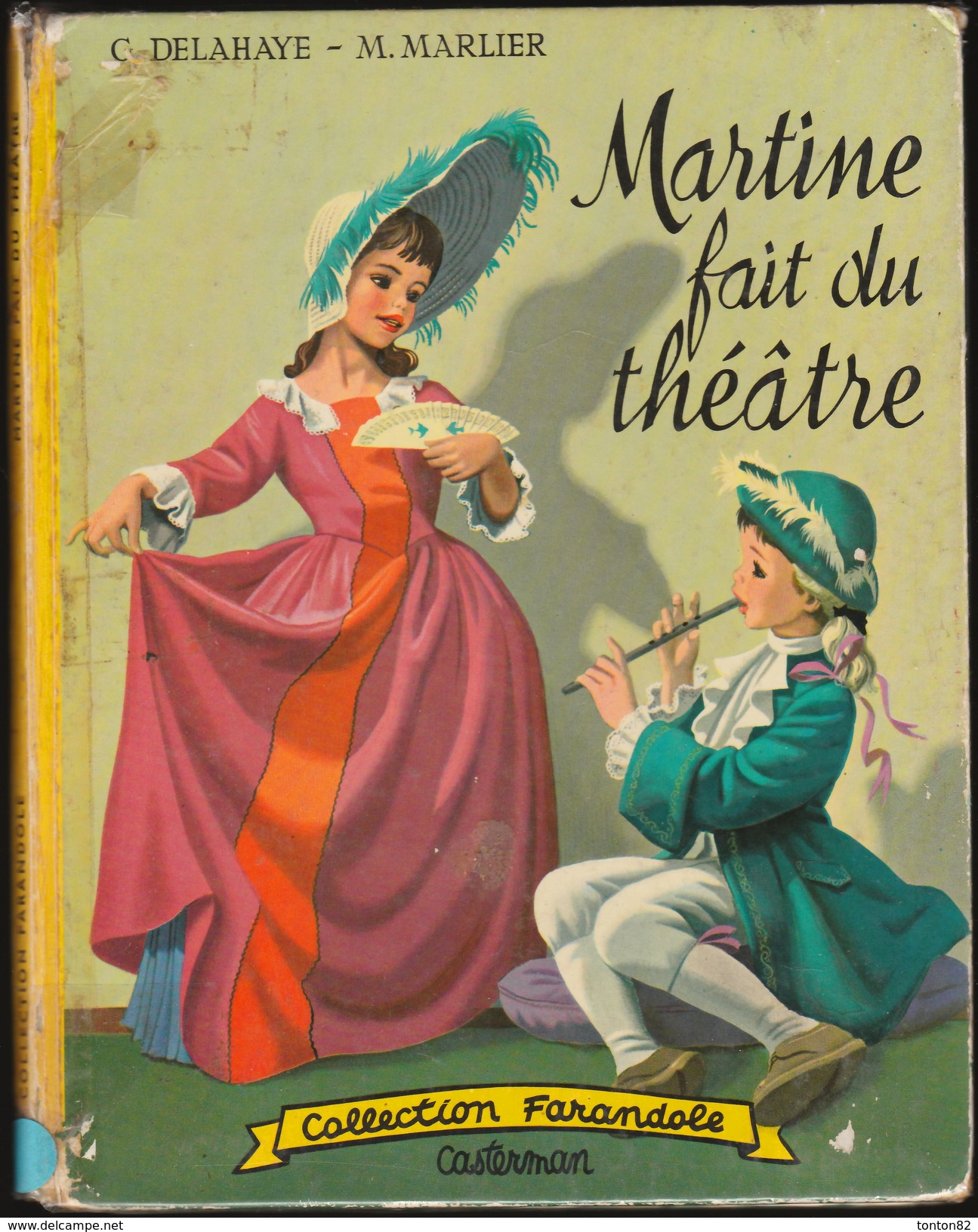 G. Delahaye / M. Marlier - Martine Fait Du Théâtre - Collection   " Farandole " - Casterman - ( 1959 ) . - Martine