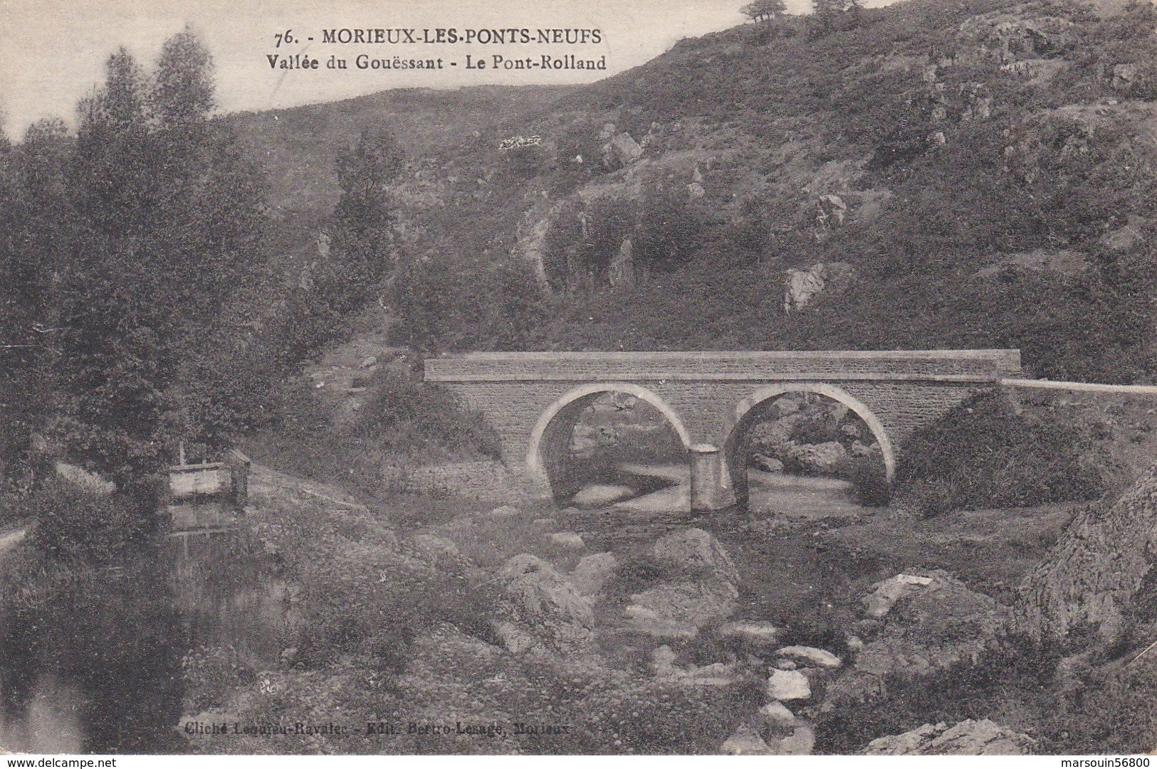 CPA - N° 76 -  Dept 22 - MORIEUX  LES PONTS NEUFS - LA VALLEE DU GOUESSANT  - LE PONT ROLAND - Morieux