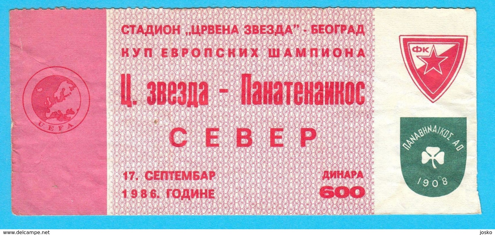FCRED STAR : FC PANATHINAIKOS Greece 1986 UEFA CHAMPIONS LEAGUE Football Soccer Ticket Billet Fussball Biglietto Billete - Match Tickets