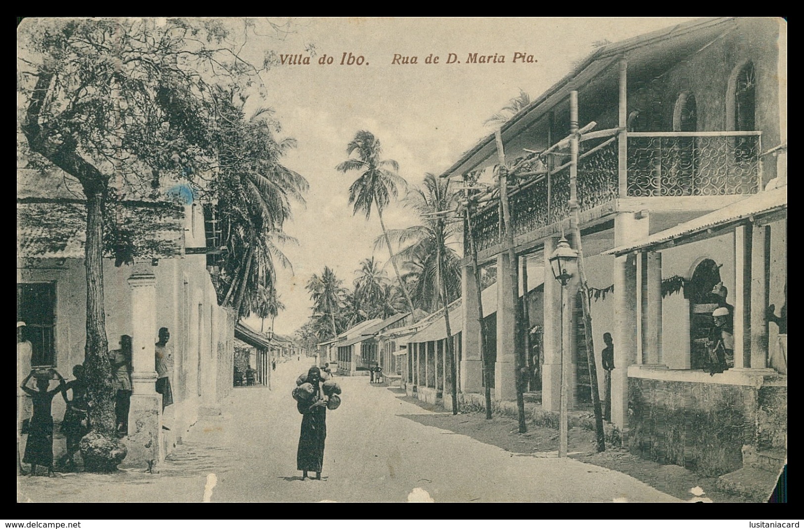 PORTO AMÉLIA - Villa Do Ibo - Rua De D.Maria Pia.( Ed. T. Schwidernoch) Carte Postale - Mozambico