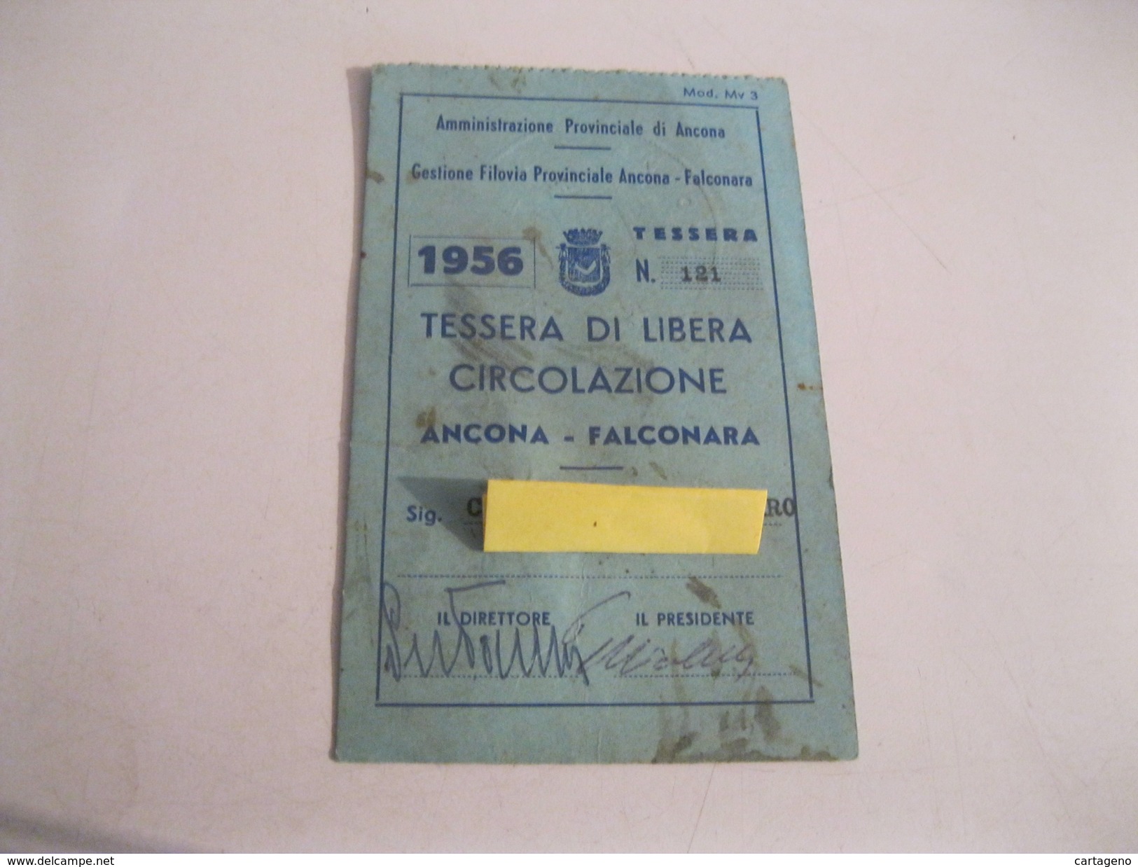 ANCONA-FALCONARA Tessera Di Libera Circolazione FILOVIA-provinciale TESSERA Con Marca Da Bollo Del 1956 - Europa