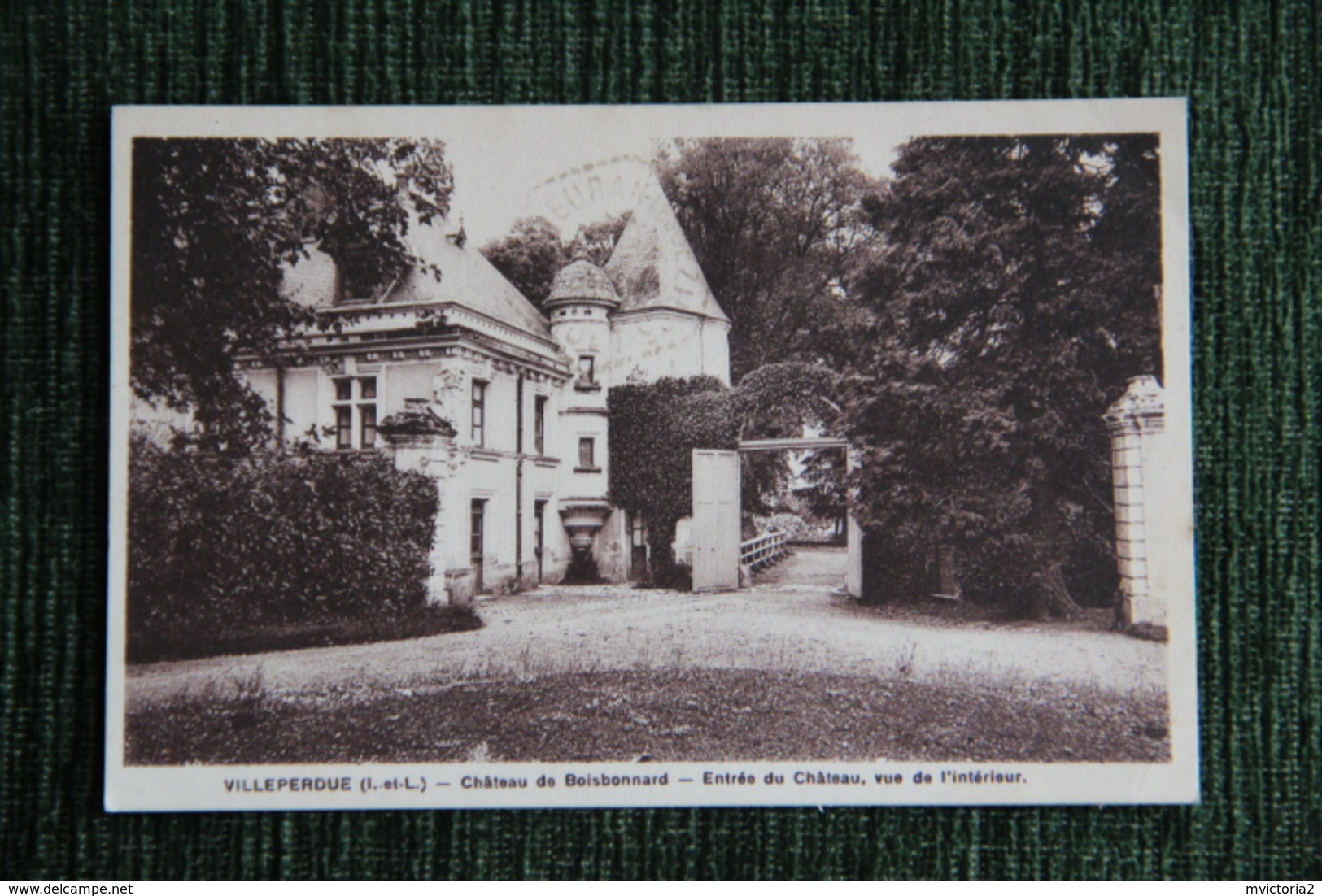 VILLEPERDUE - Château De BOISBONNARD, Entrée Du Château, Vue De L'intérieur. - Other & Unclassified