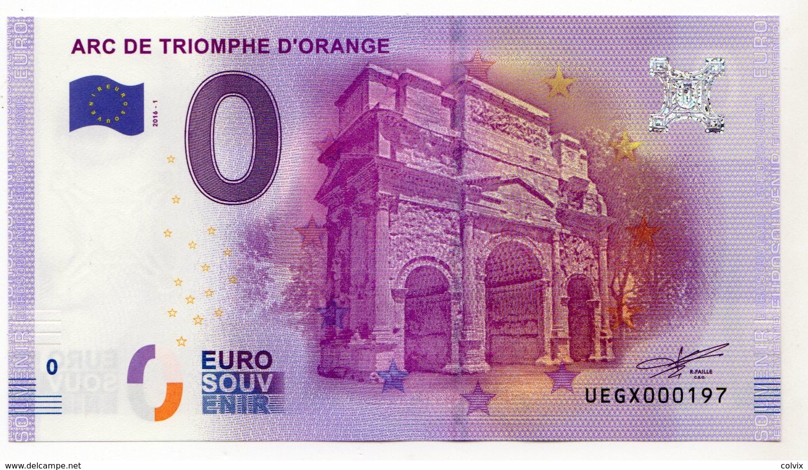 2016-1 BILLET TOURISTIQUE 0 EURO SOUVENIR N° 000197 ARC DE TRIOMPHE D'ORANGE - Privatentwürfe