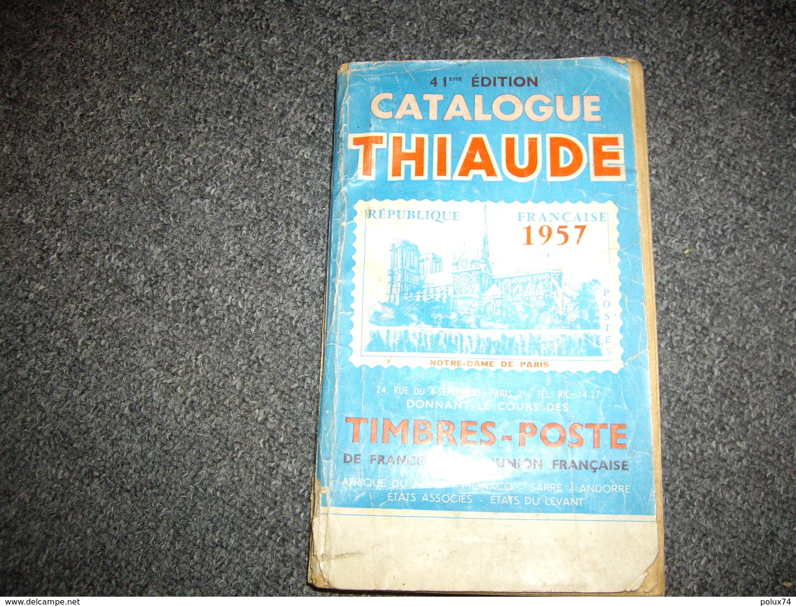 CATALOGUE  THIAUDE  1957 - Francia