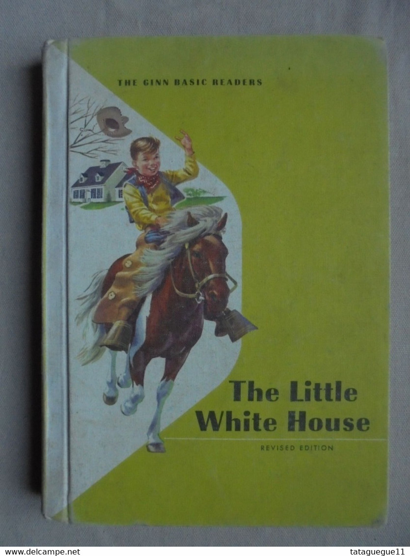 Ancien - Petit Livre De Lecture Pour Enfant - The Little White House - 1961 - Livres Scolaires