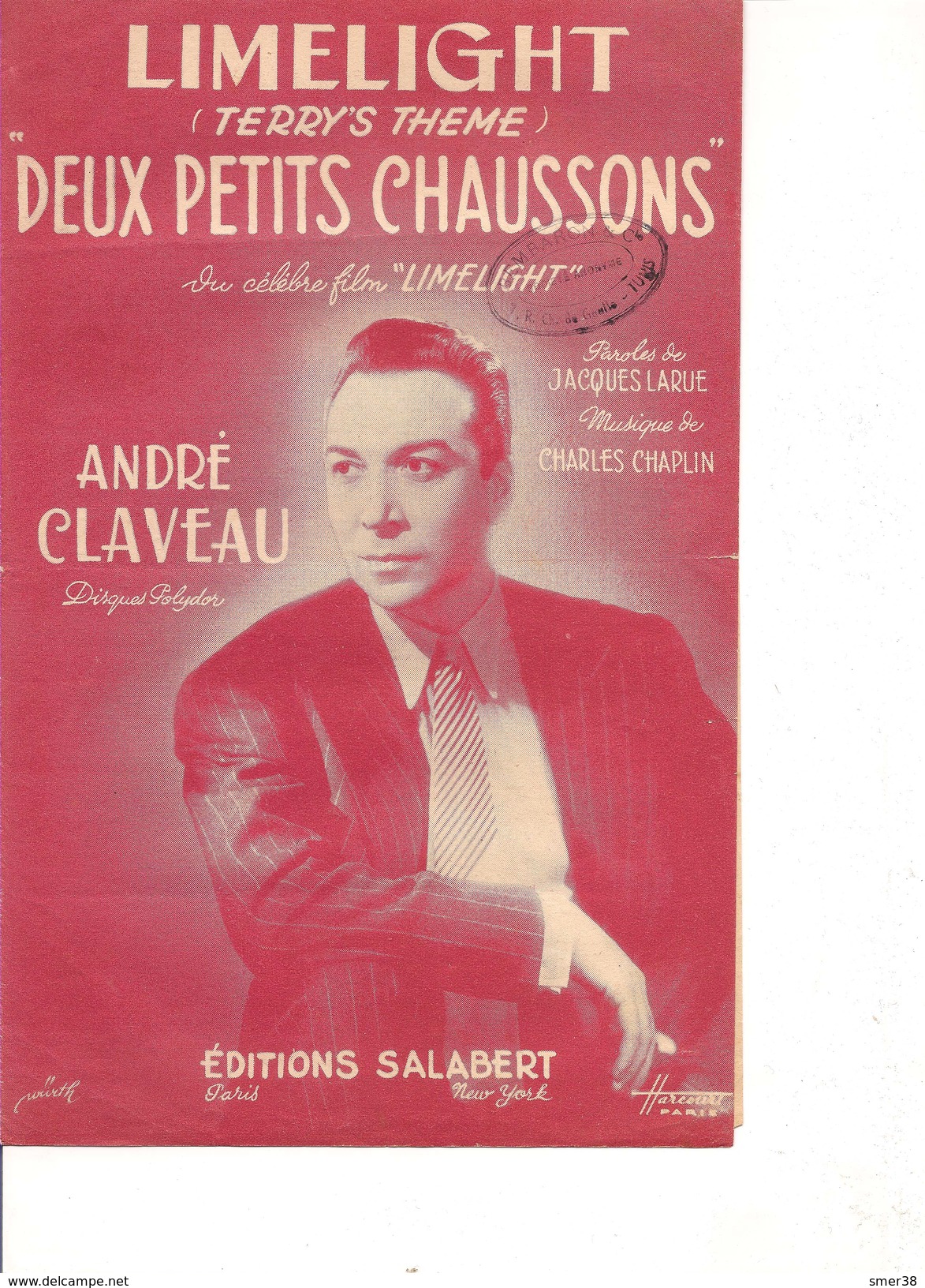 Partition- Deux Petits Chaussons  - Andre Claveau -Paroles : J. LARUE  - Musique: Charles CHAPLIN - Autres & Non Classés