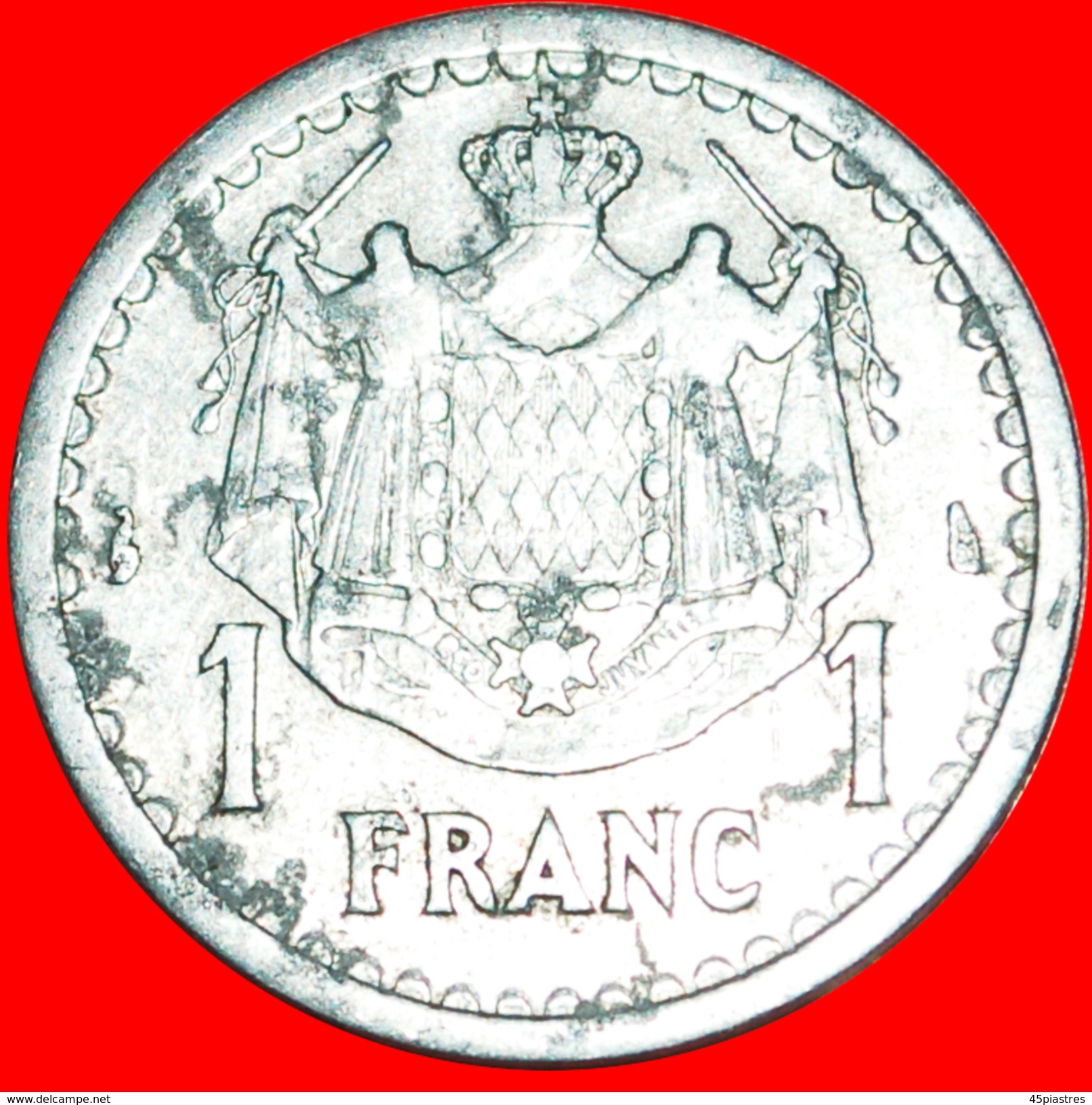 + FRANCE: MONACO ★ 1 FRANC (1943) ALUMINIUM! UNUSUAL! LOW START &#x2605; NO RESERVE! Louis II (1922-1949) - 1922-1949 Louis II