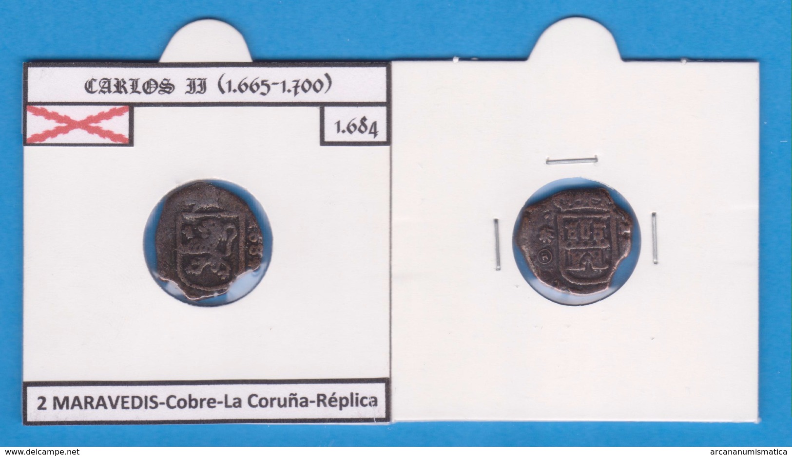 CARLOS II (1.665-1.700) 2 MARAVEDIS 1.684  COBRE  La Coruña   SC/UNC  Réplica   T-DL-12.000 - Prove & Monete Ribattute